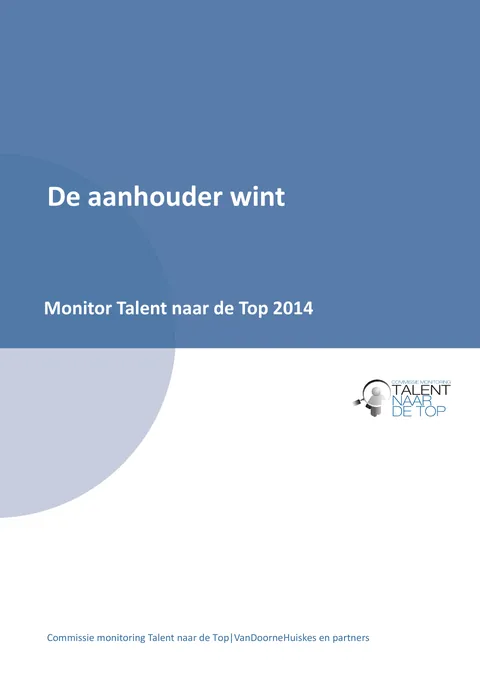 De aanhouder wint, Monitor Talent naar de top 2014