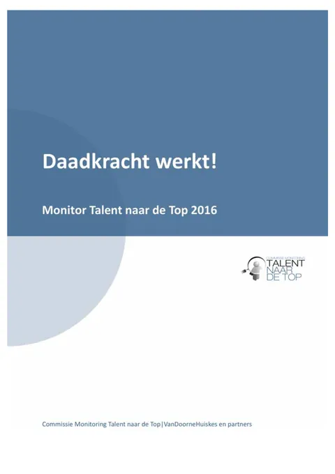 Daadkracht werkt!, Monitor Talent naar de top 2016
